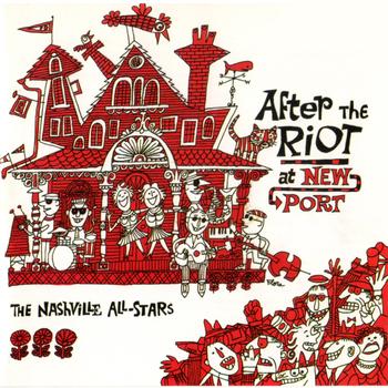 The Nashville All-Stars - After The Riot At Newport