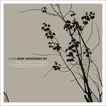 L.E.O - Deep Amazonas EP
