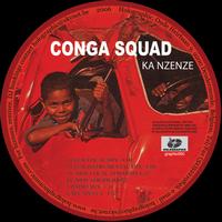Conga Squad - Ka nzenze