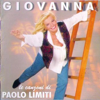 Giovanna - Giovanna: Le canzoni di Paolo Limiti, vol. 1