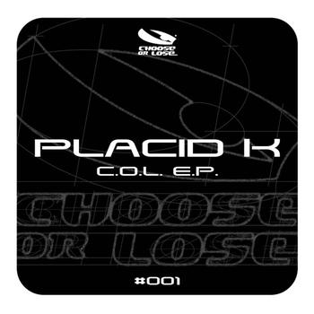 Placid k - COL (Vol. 1)
