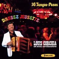 Louis Corchia - Dansez musette (16 Tangos-Pasos)