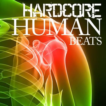 Various Artists - Hardcore Human Beats