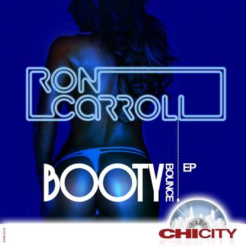 Ron Carroll - Da Booty Bounce