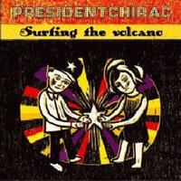Présidentchirac - Surfing the Volcano