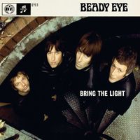 Beady Eye - Bring The Light (Explicit)
