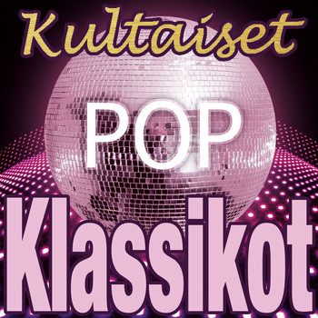 Various Artists - Kultaiset Pop-klassikot