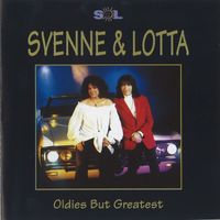 Svenne & Lotta - Oldies But Greatest