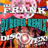 DJ Frank - Discotex! (Yah!)