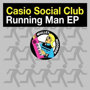 Casio Social Club - Running Man EP