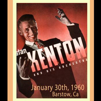Stan Kenton - January 30th, 1960 - Barstow, Ca