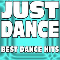 The Hit Nation - Just Dance (Best Dance Hits)