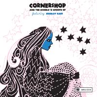 Cornershop - Cornershop & The Double 'O' Groove Of