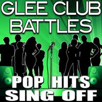 The Hit Nation - Glee Club Battles - Pop Hits Sing Off