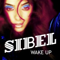 Sibel - Wake Up