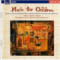 Orchestre de Chambre de Lausanne - Music for Children