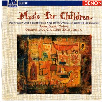 Orchestre de Chambre de Lausanne - Music for Children