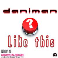 Daniman - Like This