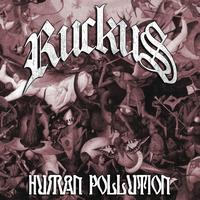 Ruckus - Human Pollution (Explicit)