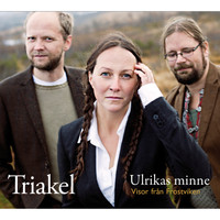 Triakel - Ulrikas minne (Visor från Frostviken)