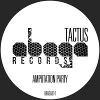 Tactus - Amputation Party