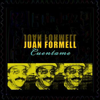 Juan Formell - Cuentame