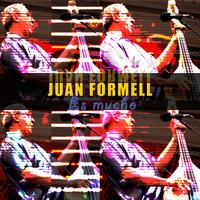 Juan Formell - Es mucho