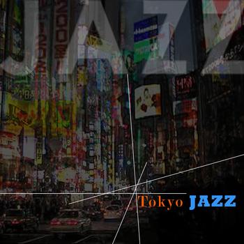 Various Artists - Tokyo Jazz