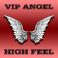 High Feel - VIP Angel