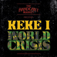 Keke I - World Crisis
