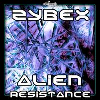 Zybex - Zybex - Alien Resistance EP