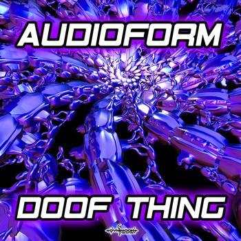 Audio Form - Audio Form - Doof Thing EP