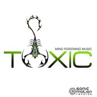 Toxic - Mind Poisoning music