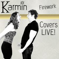 Karmin - Firework (Live) [Original by Katy Perry]