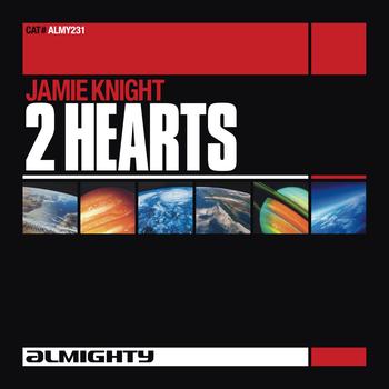 Jamie Knight - Almighty Presents: 2 Hearts