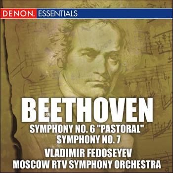 Moscow RTV Symphony Orchestra - Beethoven: Symphonies No. 6 Pastoral and No. 7