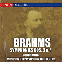 Kyril Kondrashin, Moscow RTV Symphony Orchestra - Brahms: Symphonies Nos. 3 & 4