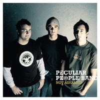 Peculiar People Band - Not Ashamed