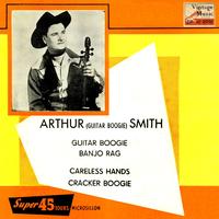 Arthur "Guitar Boogie" Smith - Vintage Country No. 17 - EP: Careless Hands