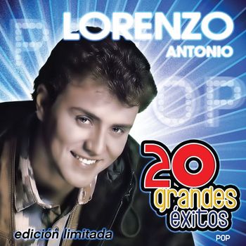 Lorenzo Antonio - 20 Grandes Exitos