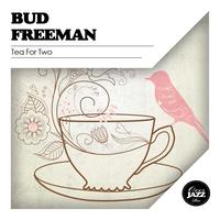 Bud Freeman - Tea for Two