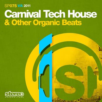 Various Artists - Carnival Tech House & Other Organic Beats
