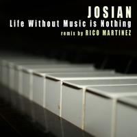Josian - Life Without Music Is Nothing