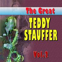 Teddy Stauffer - The Great Teddy Staufer, Vol. 2