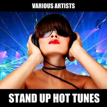 Various Artists - Stand Up Hot Tunes