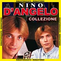 Nino D'Angelo - Nino D'Angelo Collezione