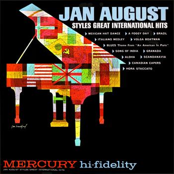 Jan August - Styles Great International Hits