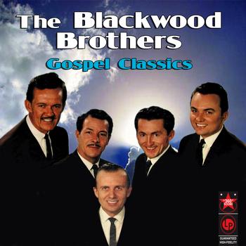 The Blackwood Brothers - Gospel Classics