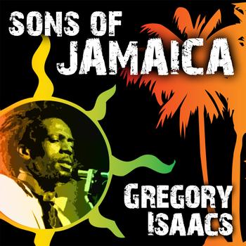 Gregory Isaacs - Sons of Jamaica - Gregory Isaacs