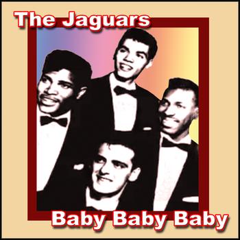 The Jaguars - Baby Baby Baby